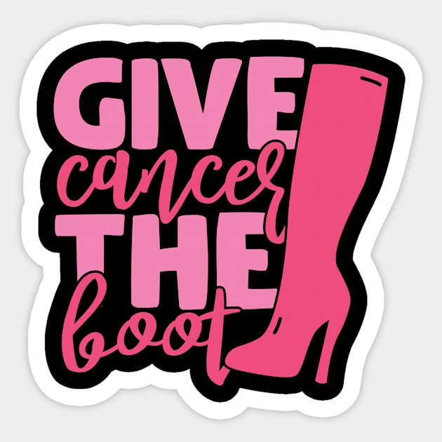 give cancer the boot Sticker by hatem